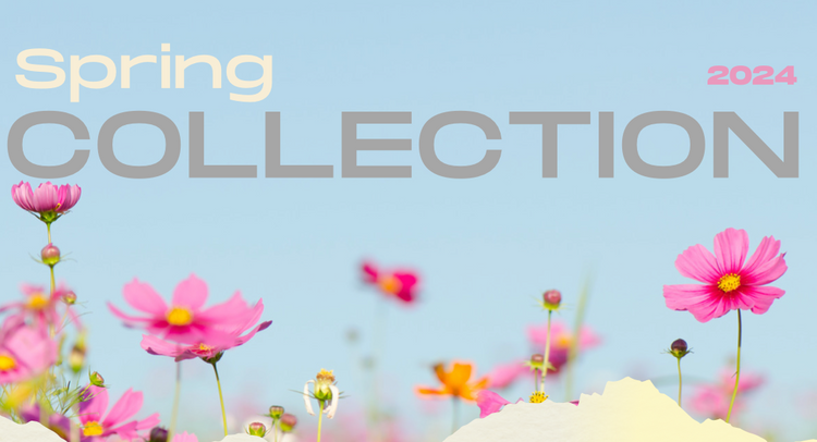 Spring Collection