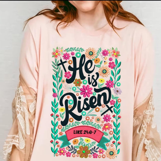 Faux Embroidered Spring He Is Risen T-shirt