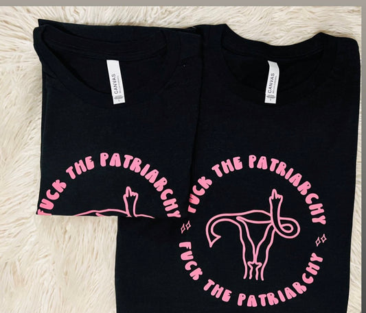 Fuck the Patriarchy T-shirt