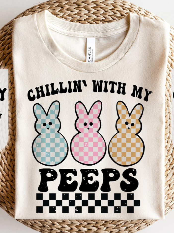 Chillin' With My Peeps T-shirt