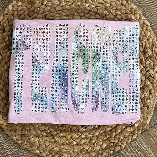 Teacher Holographic Bling Script Tee